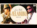 Melanina - Junior Lord #Luau1Kilo