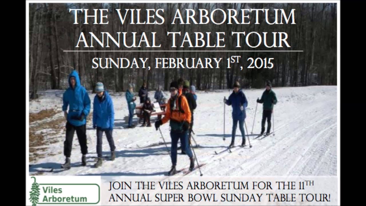 viles arboretum table tour