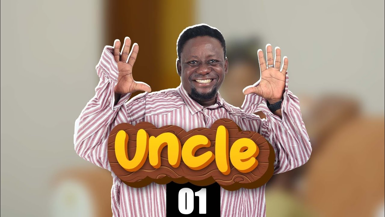 UNCLE Eps 01 BROTHER K MOBIMBA