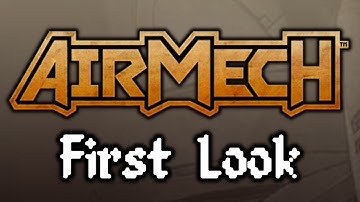 AirMech - First Look (HD)