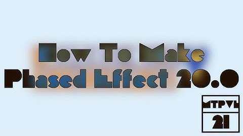 (RQ) How To Make Phased Effect 20.0 On Sony Vegas Pro (FOR REAL THIS TIME)