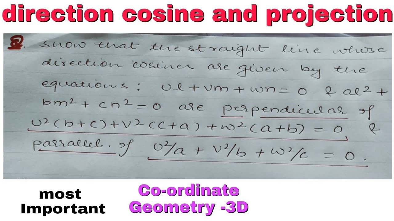Cosine Projection Direction cosine and projection Problems | Problem 7 | co-ordinate ...