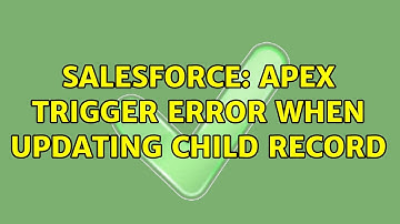 Salesforce: Apex Trigger error when updating child record