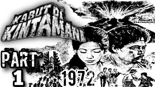 KABUT DI KINTAMANI || (Film Tahun 1972) Bagian 1