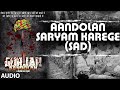 Aandolan Saryam Karege (SAD) Full AUDIO Song | Gurjar Aandolan