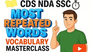 Most Repeated Vocabulary for CDS/NDA/SSC 2025 💥 | Synonyms to Boost Your Score 📚🧠 #cds #nda #ssccgl