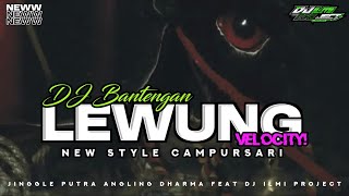 DJ BANTENGAN CAMPURSARI ‼️( LEWUNG ) P-A-D FEATURING ‎⁨@KCONKLAVONTEEXPRAEYS⁩  ‎⁨@DJIlmiproject