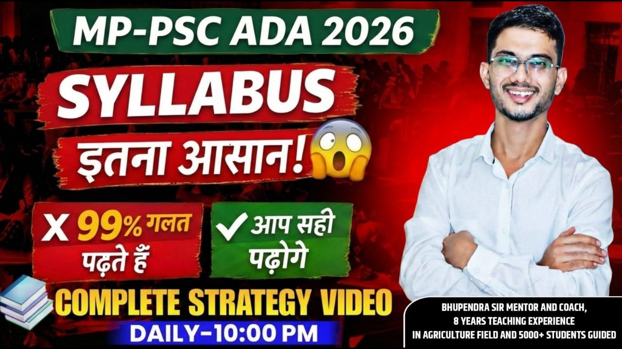 MP-PSC ADA (Agriculture Director Officer) |  syllabus | strategy | cutoff | daily planning 2026