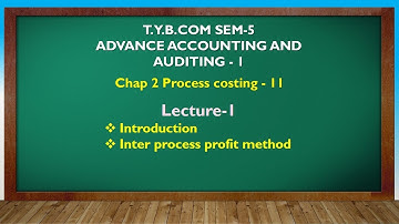 T Y BCOM SEM - 5 | PROCESS COSTING 2 LEC 1 | GUJARATI By Suresh Sir