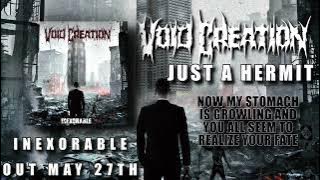 VOID CREATION - Just a Hermit [LYRIC VIDEO] 2023