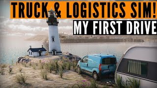 My FIRST look at Truck &amp; Logistics Simulator