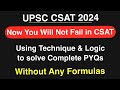 Upsc csat pyqs solving techniques  complete 2023 csat paper