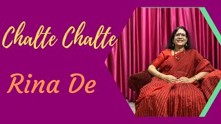 Chalte Chalte Mere Yeh Geet Ll Kishore Kumer Ll Cover By Rina De