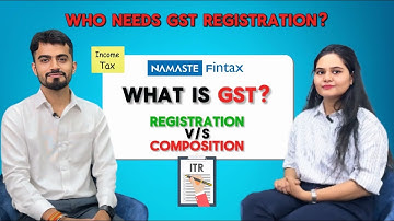 What is GST ? who needs GST registration? Regular VS Composition Scheme #gst #gstregistration