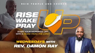 Rise UP   Wake UP   Pray UP 08May2024 Morning Worship Servicies