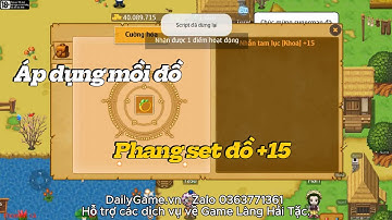 Làng Hải Tặc - Mạnh dạn đập 1 loạt đồ lên 15 - Huysiunhan