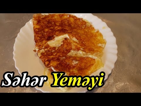 Şordan Dadlı və Asan Hazırlanan Səhər Yeməyi, yemek reseptleri