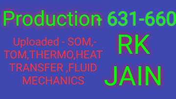 Lecture  22 || 30 questions (631-660) of Production from RK Jain