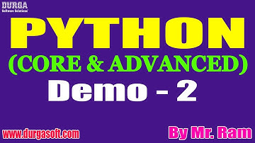 PYTHON (CORE & ADVANCED) tutorials || Demo - 2 || by Mr. Ram On 06-07-2021 @7AM IST