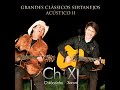 Chitãozinho E Xororó- CD Grandes Clássicos Sertanejos- Acústico 2 - Completo 2007