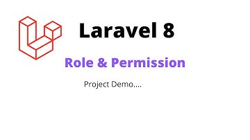 Laravel 8 Role and Permission Project Demo