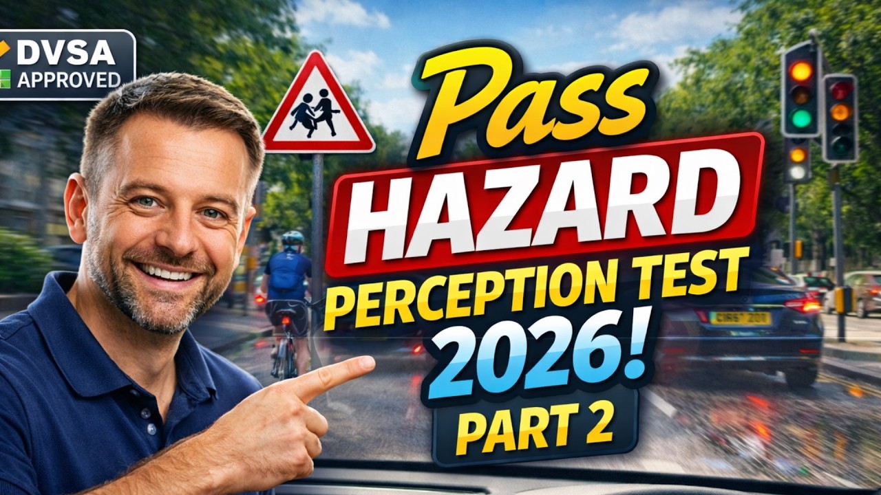 How to Pass Hazard Perception Test 2026 | Part 2 | Score 60+ With This ...