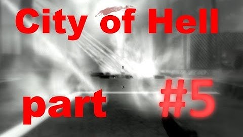 City of Hell gameplay - custom zombie map - completing all easter eggs & endgame part #5