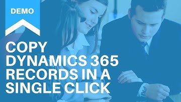 Click2Clone: One Click Solution to Clone/Copy Dynamics 365 CRM Records