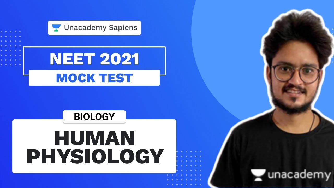 Human Physiology Mock Test Biology NEET by Vikas Jangir | Unacademy ...