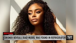 Update Dead Model Found In Refrigerator, According To Coroner
