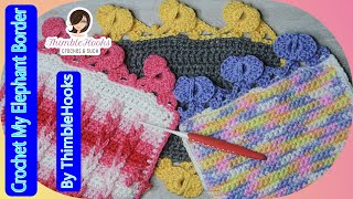 Вязание крючком My EASY Elephant Border Edge / Вы можете сделать это прямо сейчас!