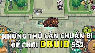 Những Thứ Anh Em Cần Có Để Chơi DRUID SEASON 2 | Soul Knight Prequel