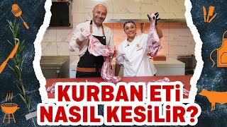 Usta Şeflerden Kurban Eti Nasıl Kesilir, Nasıl Pişirilir?
