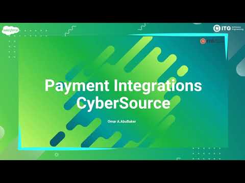 Salesforce B2C Commerce Cloud - Payment Integrations CyberSource