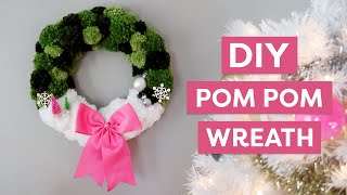 DIY Pom Pom Wreath for Christmas ⋆ Dream a Little Bigger