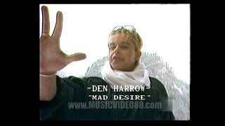 Den Harrow -  Mad Desire ( Superclassifica Show 1985 )