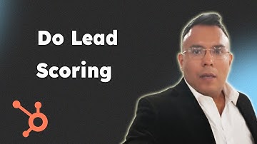 Learn How to Do Lead Scoring in HubSpot 2025