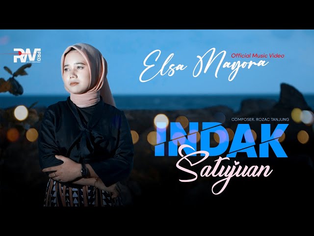 Elsa Mayora - Indak Satujuan (Official Music Video) class=