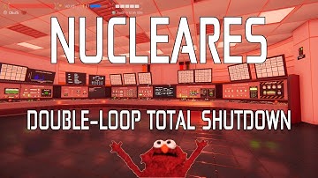 Nucleares  - Double-Loop Total Reactor Shutdown Guide