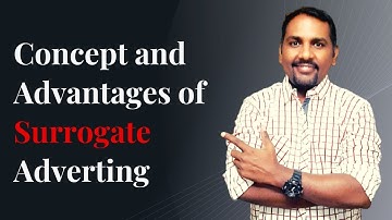 What is Surrogate Adverting? | Concept and Advantages of Surrogate Adverting| Dr. Sandeep Rathod |