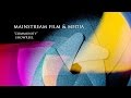 Mainstream film  media  community projects showreel