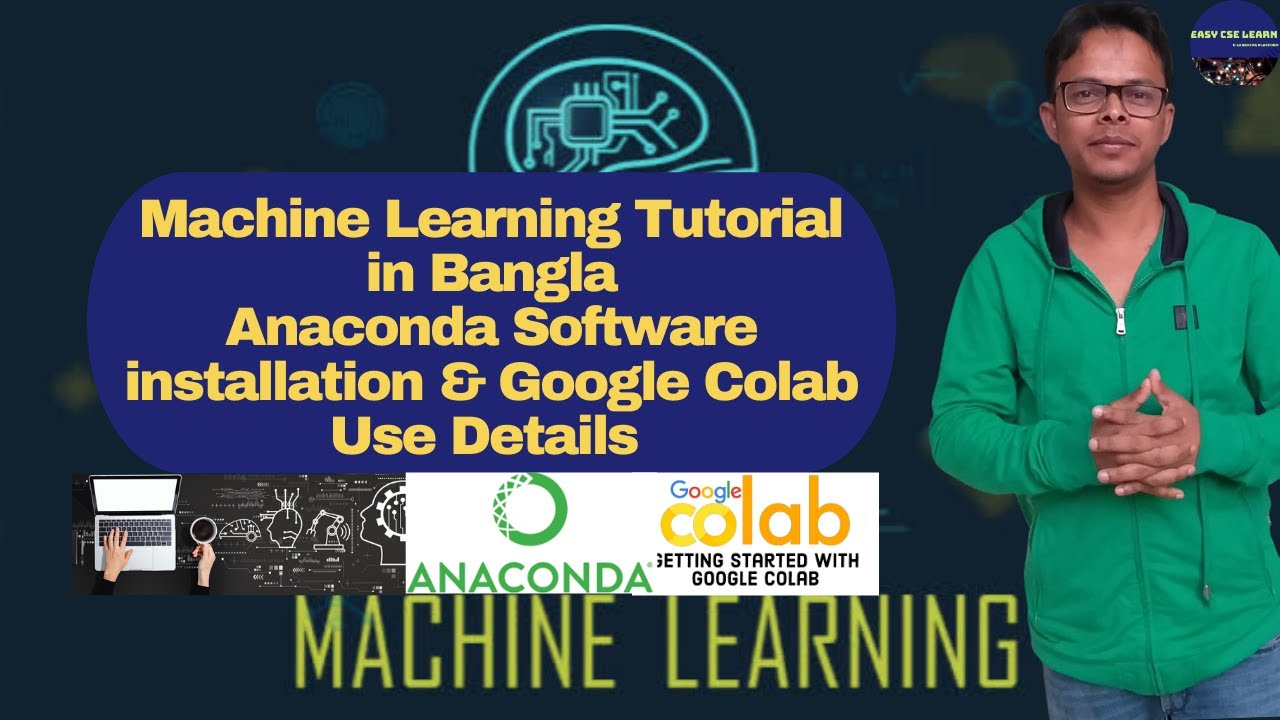 Machine Learning Tutorial in Bangla | part 2 | Anaconda Software ...