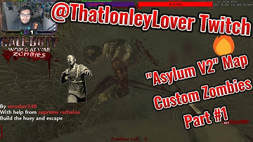 Custom Zombies Solo▐ "Asylum V2" Map Part #1
