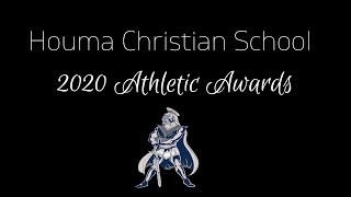 Houma Christian Athletic Awards 2020
