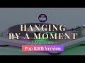 Hanging By A Moment - Lifehouse | Pop / R&B Version by Pop Hit Factory