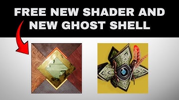 FREE NEW Shader and NEW Ghost Shell | Destiny 2