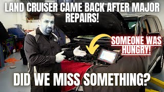 Land Cruiser Came BACK to the Shop After Major Repairs! Did We Miss Something? by The Car Care Nut 173,738 views 2 months ago 37 minutes