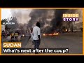 What next for Sudan after the coup? | Inside Story