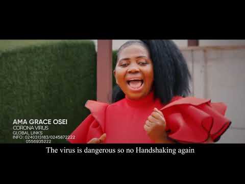 Ama Grace Osei - Corona Virus Official Video