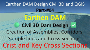 🌊 Civil 3D Earthen Dam Design: Part-4 | Assemblies, Corridor & Cross Sections